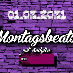 Montagsbeats w/ Andytea 01.02.2021