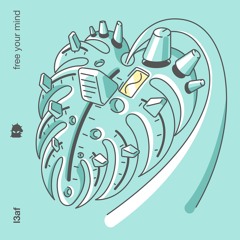 Free Your Mind (Original Mix)