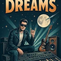 Dreams