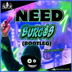 Need (Burgos bootleg)