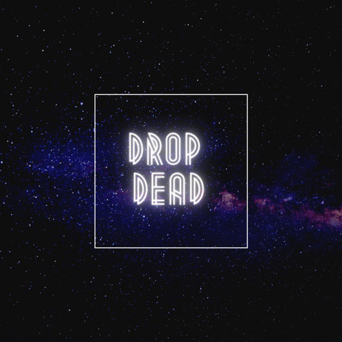 Drop Dead