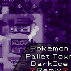 Pallet Town - Pokemon Remix