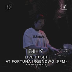 LIVE DJ SET AT FORTUNA IRGENDWO (FFM)- AFFAIRS EVENTS