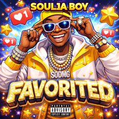Soulja Boy - Favorited