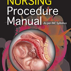 [Read] EPUB 💏 Obstetrics Nursing Procedure Manual by  Dharitri Swain [EBOOK EPUB KIN