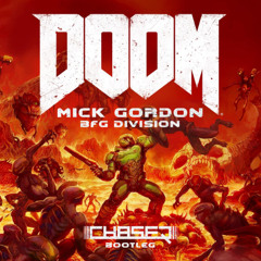 Mick Gordon - BFG Division (ChaseR bootleg) Boosty exclusive