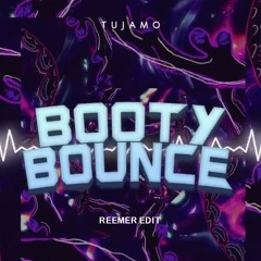 Booty Bounce VIP (Reemer Edit)