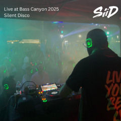 SiiD @ Bass Canyon 2025 Silent Disco (Drum & Bass)