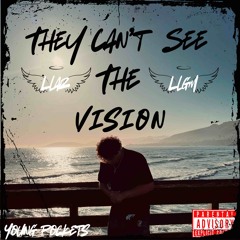 They can’t see the vision {LLGM LLAZ}