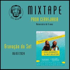 PROA CERVEJARIA - 6 Anos (06 07 2024)