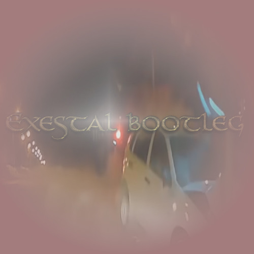 Exestal bootleg