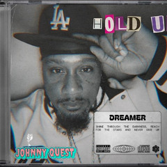 JOHNNY QUEST - HOLD UP