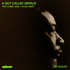 A Guy Called Gerald - 15 December 2022