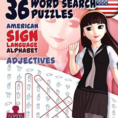 [Read] KINDLE 💑 36 Word Search Puzzles with the American Sign Language Alphabet: Adj