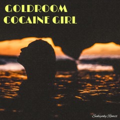 Goldroom - Cocaine Girl (Sukiyaky Remix)