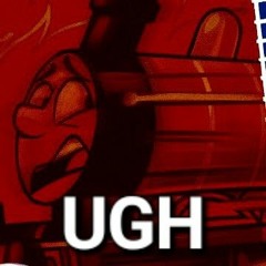 Ugh!
