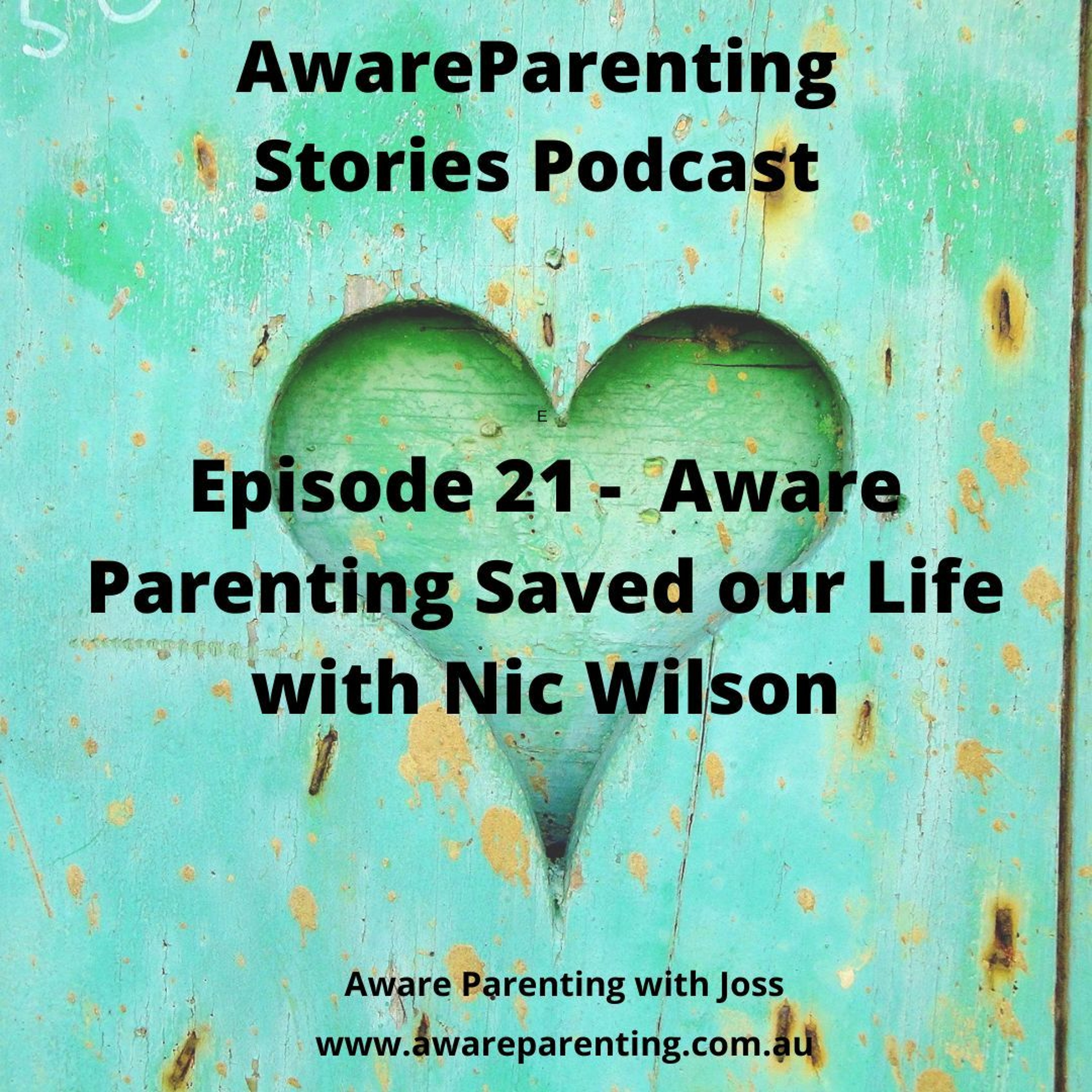 Aware Parenting Stories with Joss Goulden