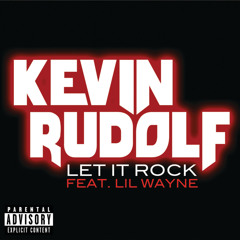 Let It Rock (feat. Lil Wayne)