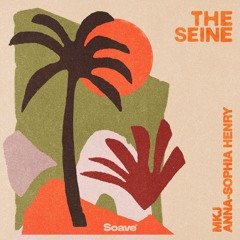 MKJ - The Seine (feat. Anna-Sophia Henry)