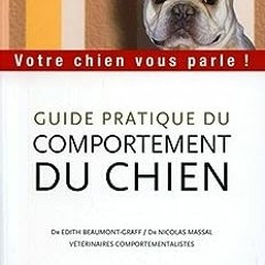 ⭐ TÉLÉCHARGER EPUB Guide pratique du comportement du chien Online