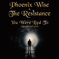 You Were Lied To (Remastered 2024)
