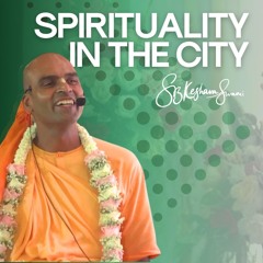 Spirituality in the City | S.B. Keshava Swami in Mumbai, India, August 2024