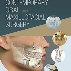 ACCESS [EBOOK EPUB KINDLE PDF] Contemporary Oral and Maxillofacial Surgery E-Book by  James R. Hupp,
