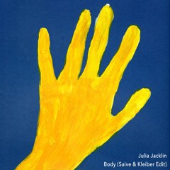 [SAIFREE01] Julia Jacklin - Body (Saive & Kleiber Edit)