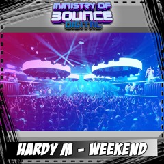 Hardy M - Weekend