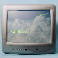 reminisce