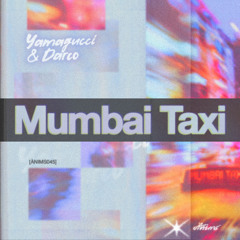 Yamagucci & Darco - Mumbai Taxi