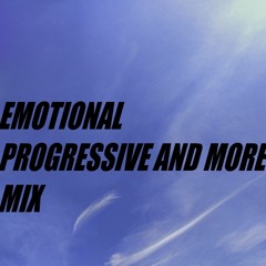 Emotional Mix - Progressive House And More