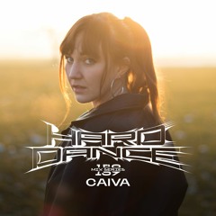 Hard Dance 159: CAIVA
