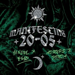 MANIFESTING 20-05 - FEID, YANDEL [FREE PACK EXTENDED]