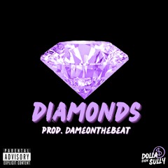 $ULLY - DIAMONDS (PROD. DAMEONTHEBEAT)