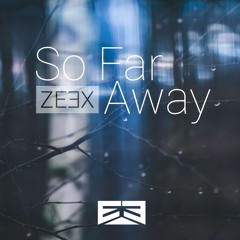 So Far Away (On and On)