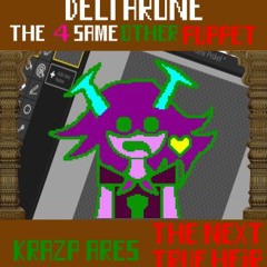 Krazp Ares, The Next True Heir! [Deltarune: T4SOP]