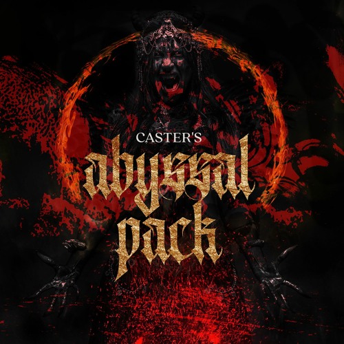 CASTER'S ABYSSAL PACK - DEMO TRACK