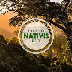 Nativis Podcast ⦿ Sheffe