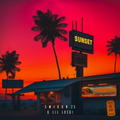 SunSet (with Lil Loski)