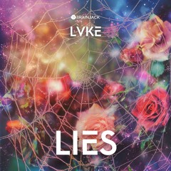 LVKE - Lies [Extended]