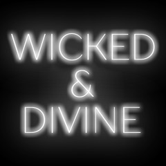 "Love My Way" - Wicked & Divine (The Psychedelic Furs cover) [demo]