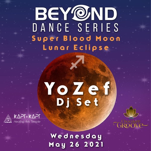 Sagittarius Lunar Eclipse YoZeF Dj Set