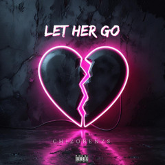 LET HER GO