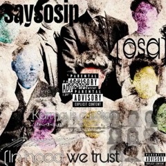 (In hood we trust)