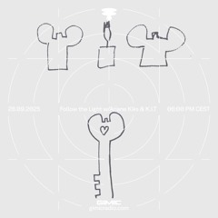 Follow the light w/ Ariane Kiks & K.I.T @ GIMIC - 28 September 2025