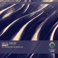 Metal Bison - Drift (Original Mix) [ECT279]