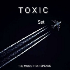 TOXIC - SET REC-2025-09-25