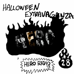 Halloween Extravaganza | H.E.R.O. | 10/30/23