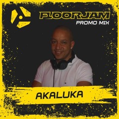 Akaluka - Floorjam Promo Mix
